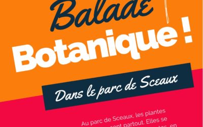 Balade Botanique et poétique au Parc de Sceaux